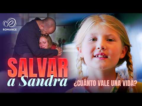 Inspirada en Una Historia Real 💖 Padres Luchan Contra Enfermedad Mortal de Su Hija | Salvar a Sandra