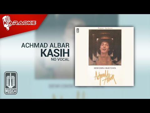 Achmad Albar – Kasih (Official Karaoke Video) | No Vocal