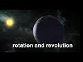 Exploring Earth's Rotation and Revolution