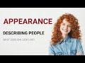 Understanding Descriptions of Physical Appearance