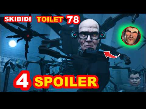 SKIBIDI TOILET 78 NUEVO SPOILER OFICIAL😱🔥 DAFUQBOOM