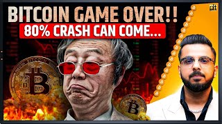 Bitcoin Game Over!! 80% Crash Can Come If…