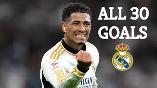 Jude Bellingham All 30 Goals For Real Madrid So Far