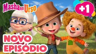 Masha e o Urso ⭐ Novo episódio ➕1️⃣ Era uma vez no Faroeste 🌵🐴🎶 Desenhos animados para crianças