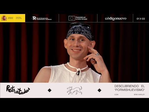 HABLANDO sobre VIVIENDA, MASIFICACIÓN y el ‘Pormishuevismo’ con ERIK HARLEY | Retratadas 1x03