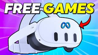 30 FREE Meta Quest 3 & Quest 3S Games That You NEED TO PLAY!