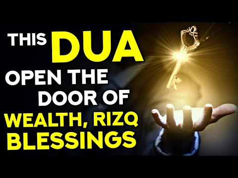 The Dua That Will Open All Doors And Give You Great Wealth! - Quran Surah Dua