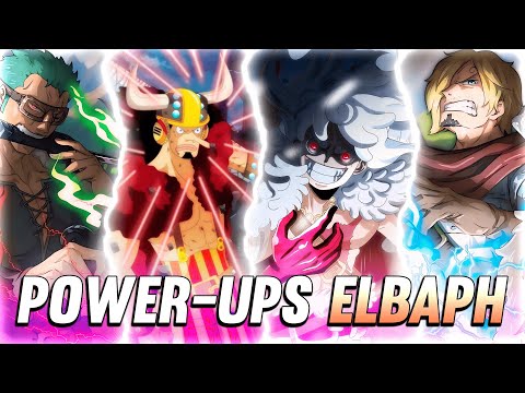 Estos son TODOS los NUEVOS POWER-UPS de los MUGIWARAS en ELBAPH - One Piece