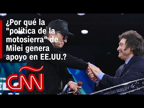 Exembajador explica por qué la "política de la motosierra" de Milei genera apoyo en EE.UU.