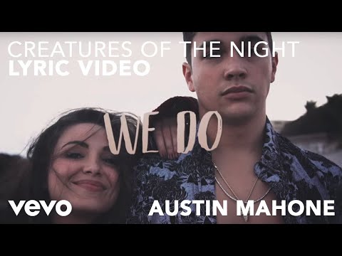 Hardwell, Austin Mahone - Creatures Of The Night (Lyric Video)