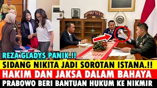 Posisi Hakim dan Jaksa Dalam Bahaya! Prabowo Tanggapi Sidang Nikita Mirzani? Reza Gladys Panik!