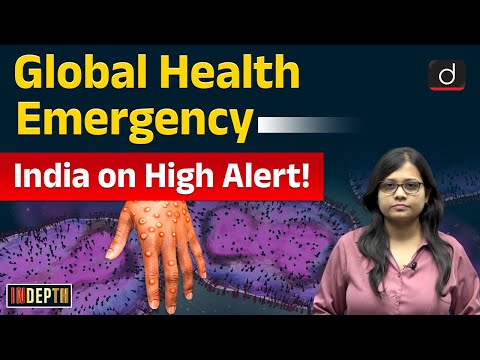 Mpox Outbreak India on High Alert | Monkey Pox | Indepth | UPSC | Drishti IAS English