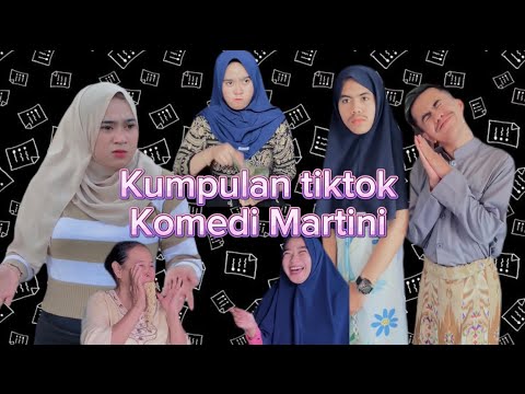 Kumpulan Tiktok Komedi (Martini&Faizal)