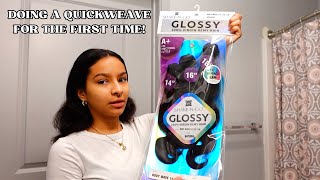 DOING A QUICK WEAVE FOR THE FIRST TIME!