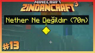NETHER NEDİR 🔥🔥🔥 - ZindanCraft S3 - #13