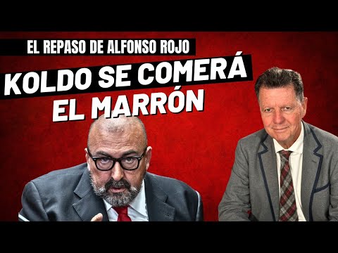 Alfonso Rojo: “Koldo es grandón pero no tiene cuerpo para tapar toda la corrupción de Ábalos y PSOE”