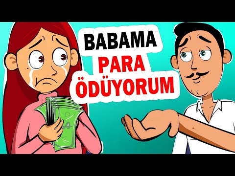 Babama Neden Para Ödüyorum? Gerçek Hikaye/ Hikayem Bitmedi