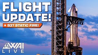 Starship Flight 10 & 11 Timeline Update!