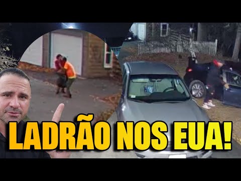 FOMOS ROUBADOS NOS EUA VIZINHO PEGOU LADRÃO NA PORTA DA MINHA CASA