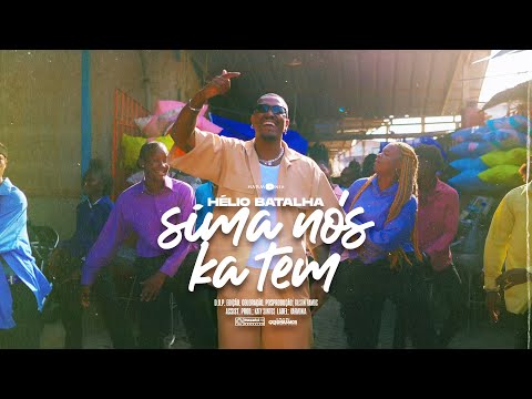 Helio Batalha - Sima Nós Ka Tem (Oficial Video)