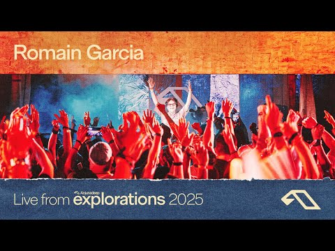 Romain Garcia at Empire | Anjunadeep Explorations 2025