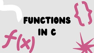 Functions | C coding basics