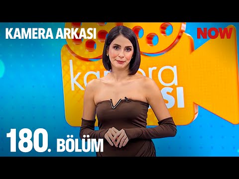 Kamera Arkası 180. Bölüm