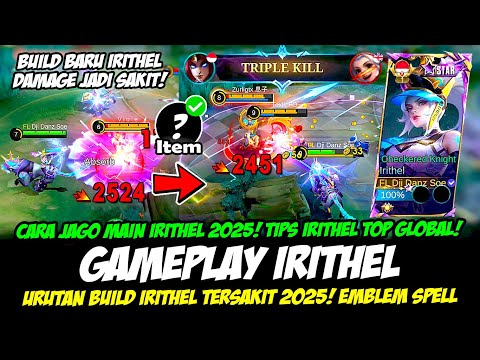 GAMEPLAY IRITHEL STARLIGHT + CARA JAGO MAIN IRITHEL 2025❗BUILD IRITHEL TERSAKIT❗IRITHEL TOP GLOBAL