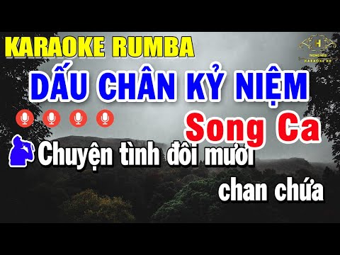 Dấu Chân Kỷ Niệm Karaoke Song Ca Nhạc Sống Rumba | Trọng Hiếu