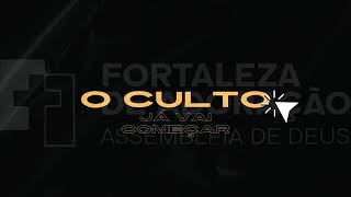 Igreja Fortaleza de Adoração - CULTO  - 9H30 - 27/09/2026