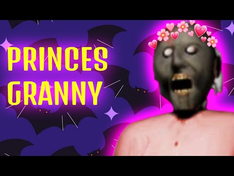 PRINCES GRANNY CHEPTER 1 LIVE