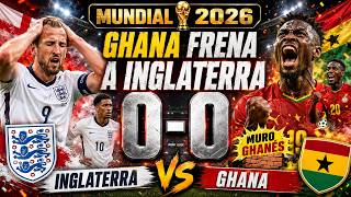 ⚪🔴INGLATERRA vs GHANA  EN DIRECTO 👉 ¡JUEGA HARRY KANE! 🏆 MUNDIAL 2026 🌎🔥