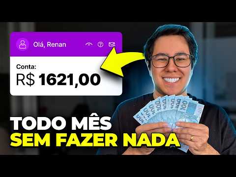 COMO GANHAR R$1621 SEM TRABALHAR! Salário mínimo em renda passiva!