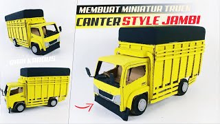 CARA MEMBUAT MINIATUR TRUK OLENG STYLE JAMBI DARI KARDUS