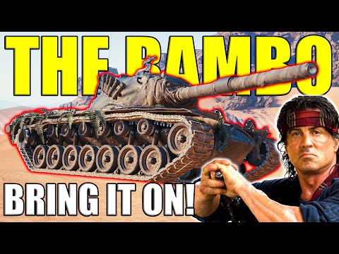 The Rambo: Bring it on! | World of Tanks