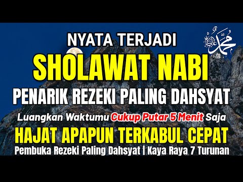 SHOLAWAT JIBRIL PENARIK REZEKI PALING DAHSYAT, Sholawat Nabi Muhammad SAW, Sholawat Jibril Merdu