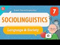 Sociolinguistics and Language Variation