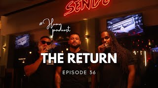 The Return | Absence, Fatherhood & Events | HUMA