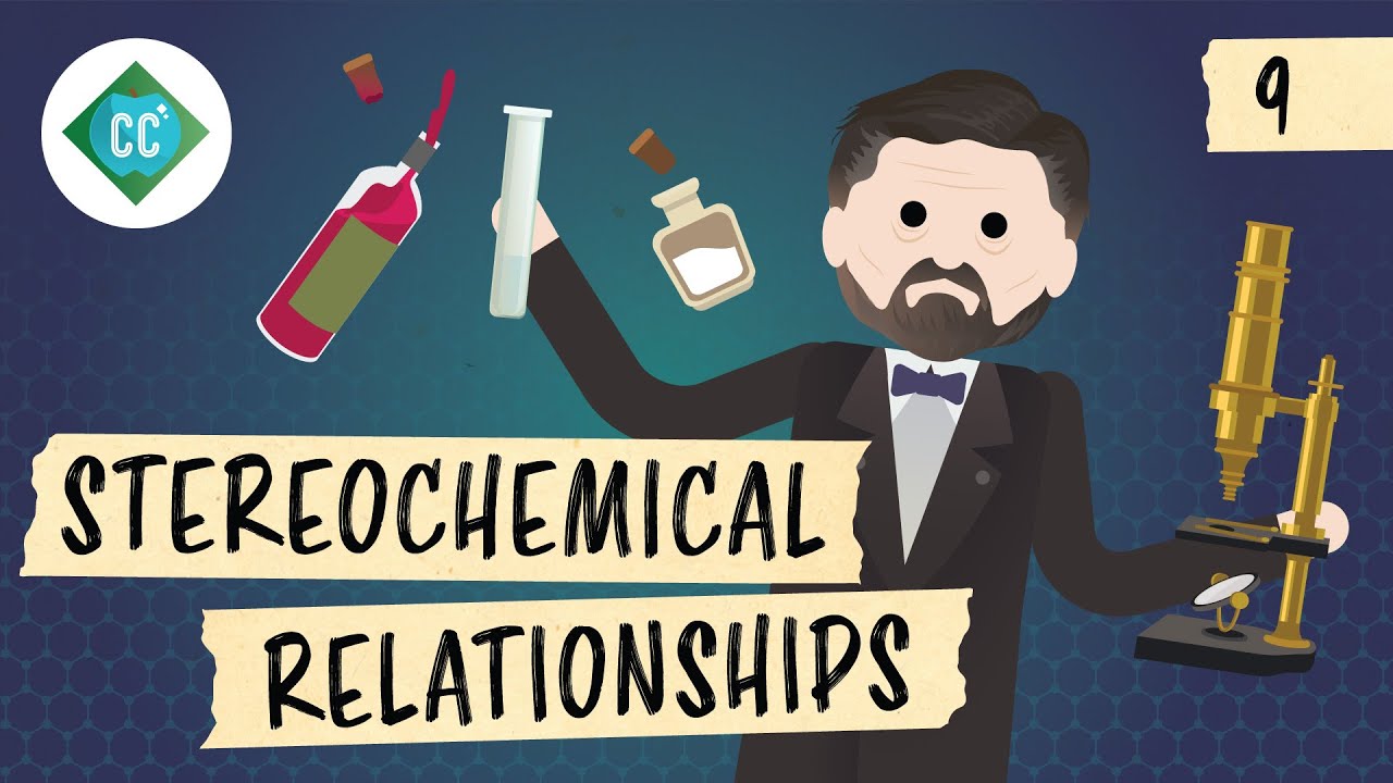 More Stereochemical Relationships: Crash Course Organic Chemistry #9