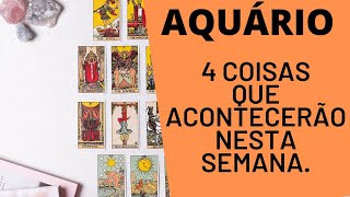 AQUÁRIO♒| 4 REVELAÇÕES PARA ESTA SEMANA! (HORÓSCOPO/TAROT).