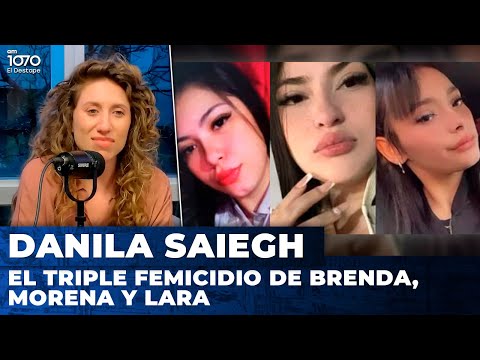 🚨 El TRIPLE FEMICIDIO de Brenda, Morena y Lara | Háganse Los Rulos con Danila Saiegh