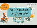 Procedure Text Writing and Presentation