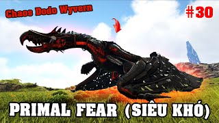 1 TIẾNG RƯỠI - Đi Farm và Thuần hóa SIÊU RỒNG bóng tối "Chaos Dodo Wyvern" (ARK Primal Fear #30)