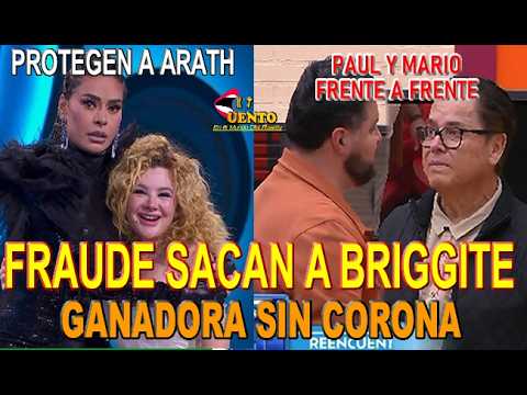 FRAUDE Sacan a Brillite de la Casa /Mario y Paul Frente a Frente/Mama de Gala "Te Vendiste muy Bien"