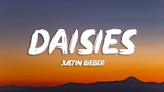 Justin Bieber - DAISIES (Lyrics)