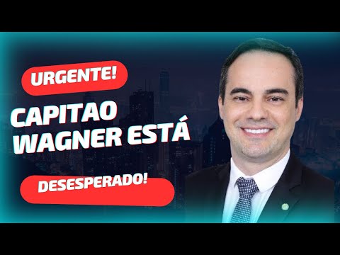 CAPITÃO WAGNER ESTÁ DESESPERADO! #fortaleza #noticias #bolsonaro #jornalismo #politica