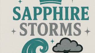 Sapphire Storms Music 25-26