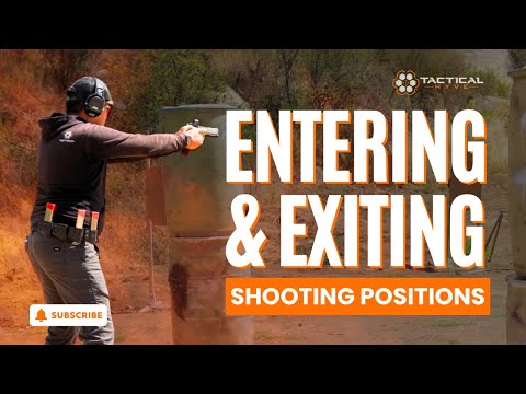 Entering & Exiting Shooting Positions