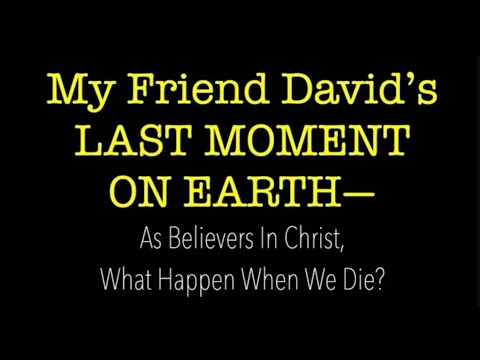 ONE MINUTE AFTER DEATH—Your Last Moments on Earth & Your First Moments In Heaven