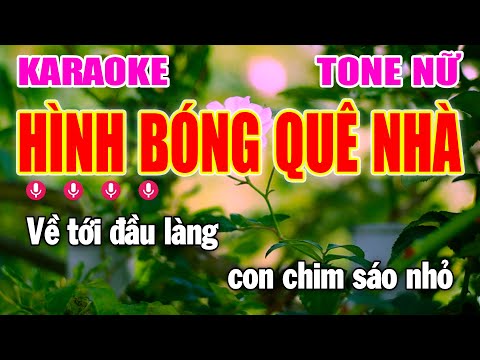 Hình Bóng Quê Nhà Karaoke Tone Nữ Nhạc Sống Trữ Tình Cha Cha Cha | Làng Hoa